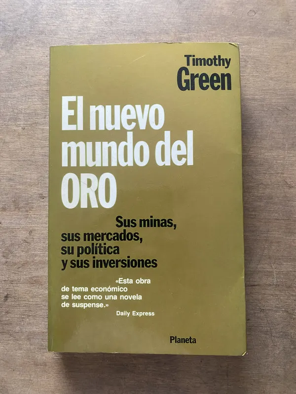 El nuevo mundo del ORO - Green Timothy (3s4)