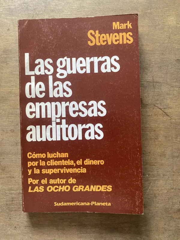 Las guerras de las empresas auditoras - Stevens Mark (3s4)