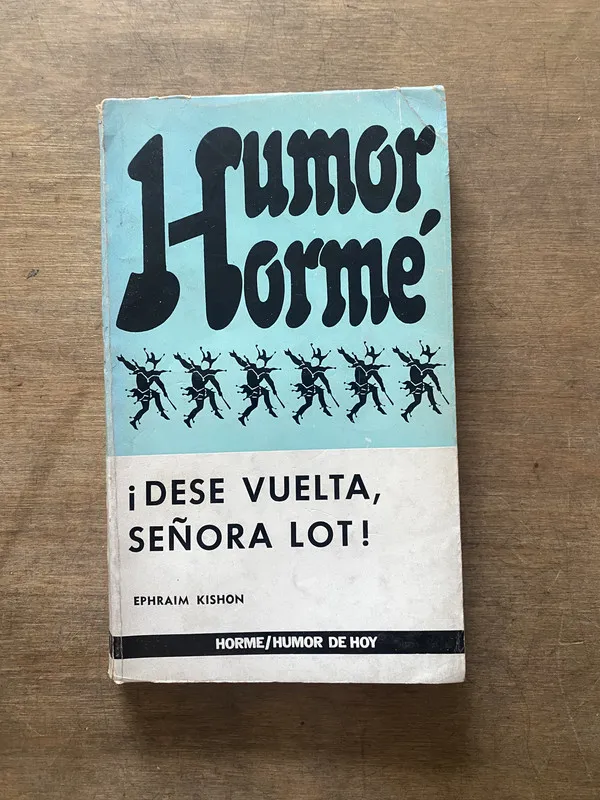Dese vuelta señora Lot! - Kishon Ephraim (3s5)