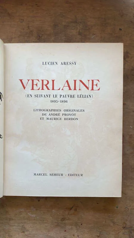 Verlaine (en Suivant Le Pauvre Lelian) - Aressy, L. (Ee2)