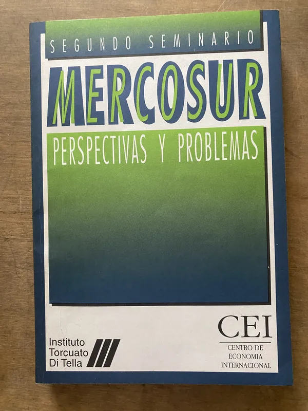 Perspectivas y Problemas - Segundo Seminario Mercosur (3s5)