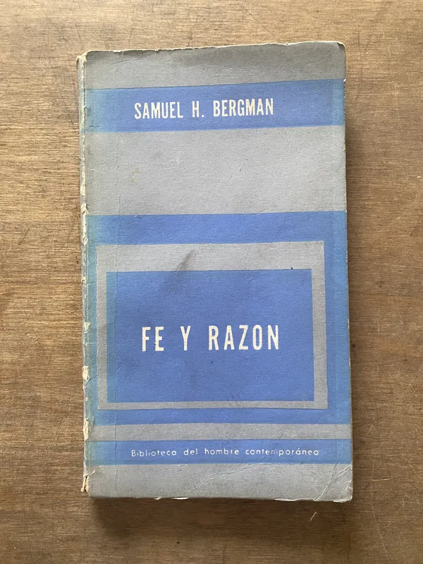 Fe y Razon - Bergman Samuel H (3s5)