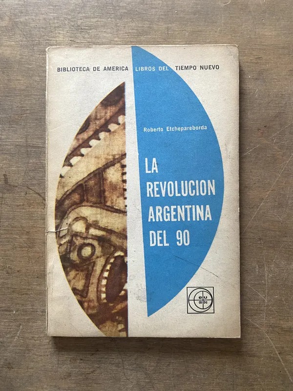 La Revolucion Argentina del 90 - Etchepareborda (3s5)
