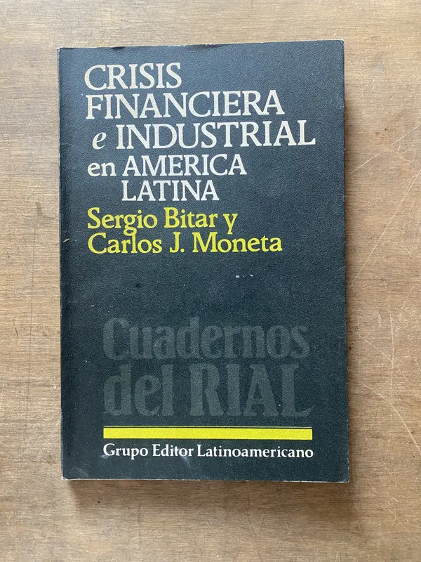 Crisis Financiera e Industrial en America - Bitar (3s5)