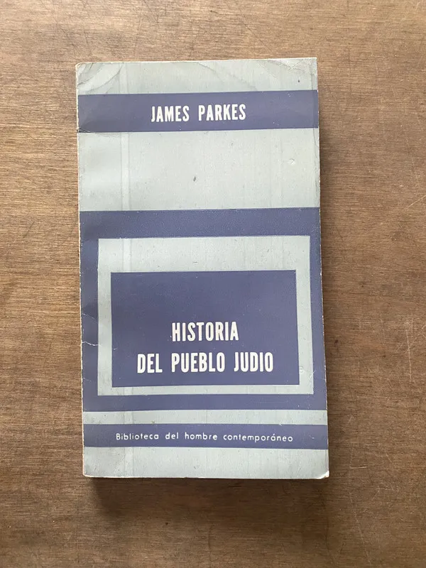 Historia del Pueblo Judio - Parkes James (3s5)