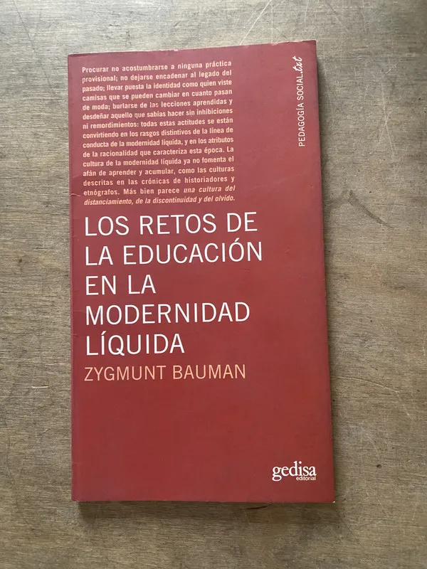 Los retos de la educacion en la modernidad - Bauman (3s5)