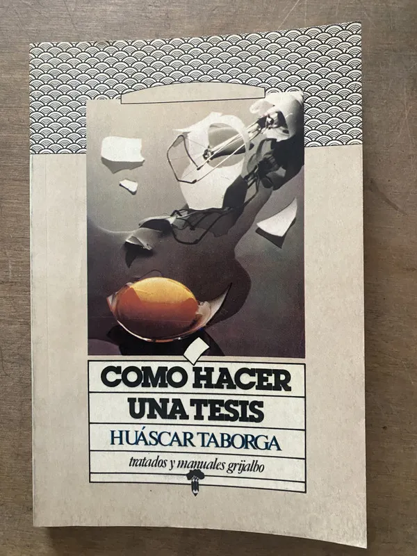 Como hacer una tesis - Taborga Huascar (3s5)