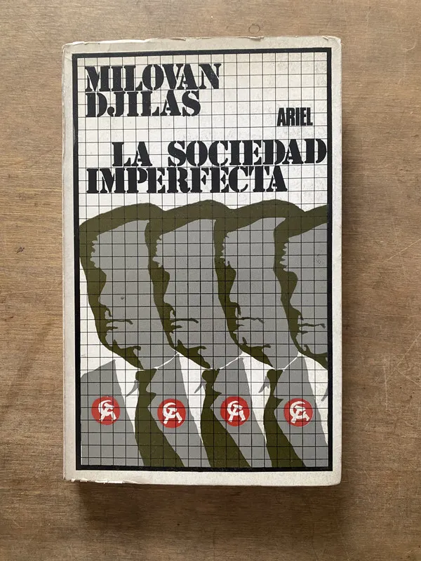 La sociedad imperfecta - Djilas Milovan (3s5)