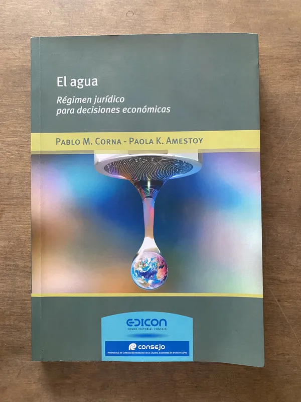 El agua - Corna Pablo M / Amestoy Paola K (3s5)