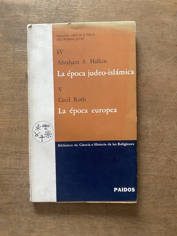 La epoca judeo-islamica / La epoca europea - Halkin (3s5)