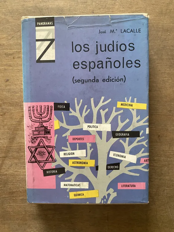 Los judios españoles - Lacalle Jose M (3s5)