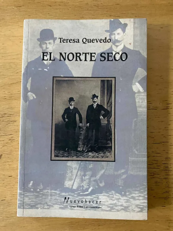 Tapa de El Norte Seco - Teresa Quevedo (B5)