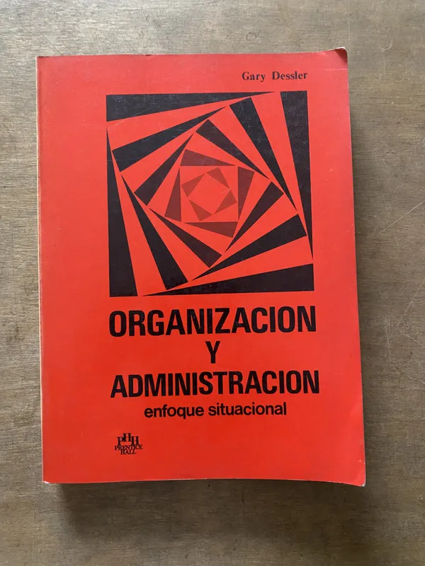 Organizacion y Administracion - Dessler Gary (3s6)