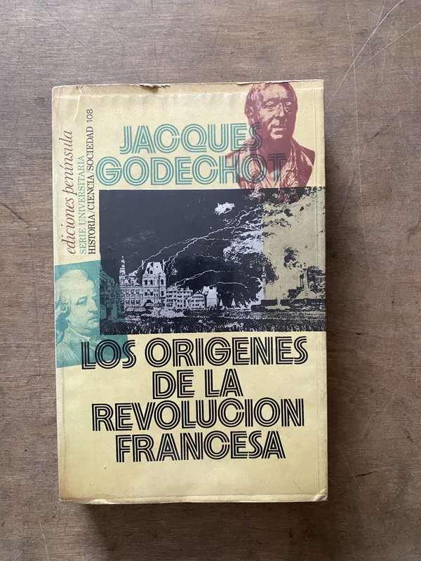 Los origenes de la Revolucion Francesa - Godechot (3s6)