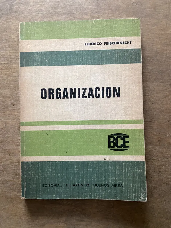 Organizacion - Frischknecht Federico (3s6)