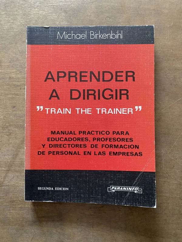 Aprender a Dirigir - Birkenbihl Michael (3s6)