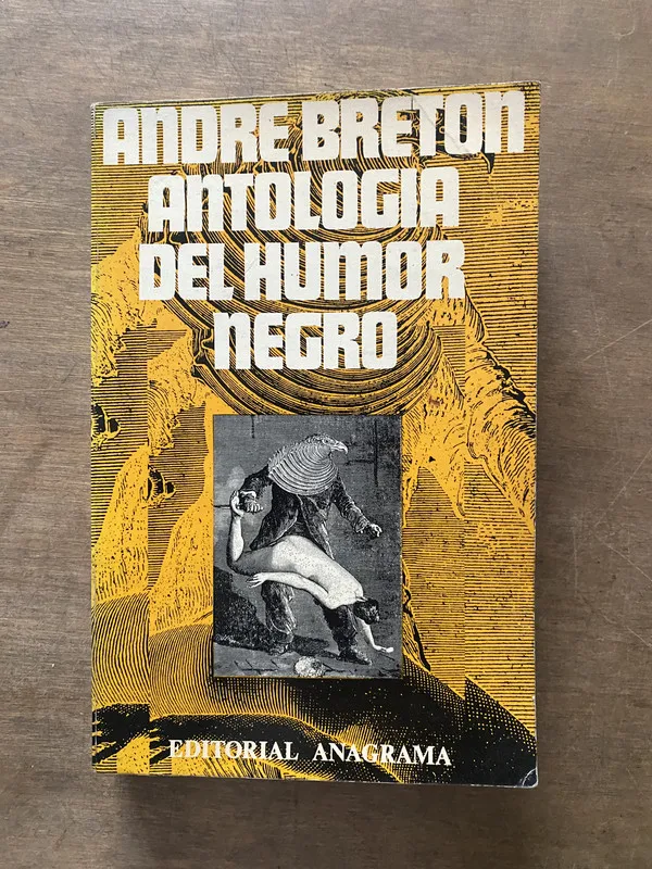 Antologia del humor negro - Breton Andre (3s6)