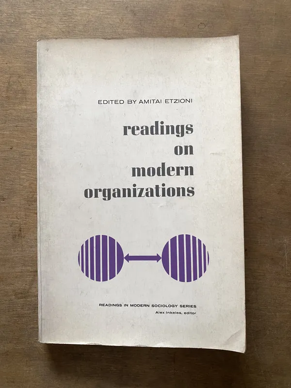Readings on Modern Organizations - Etzioni Amitai (3s6)
