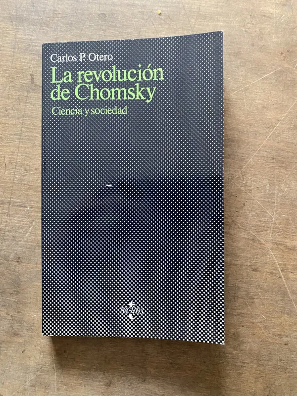 La revolucion de Chomsky - Otero Carlos P (3s7)