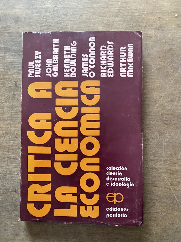 Critica a la ciencia economica - Sweezy (3s7)