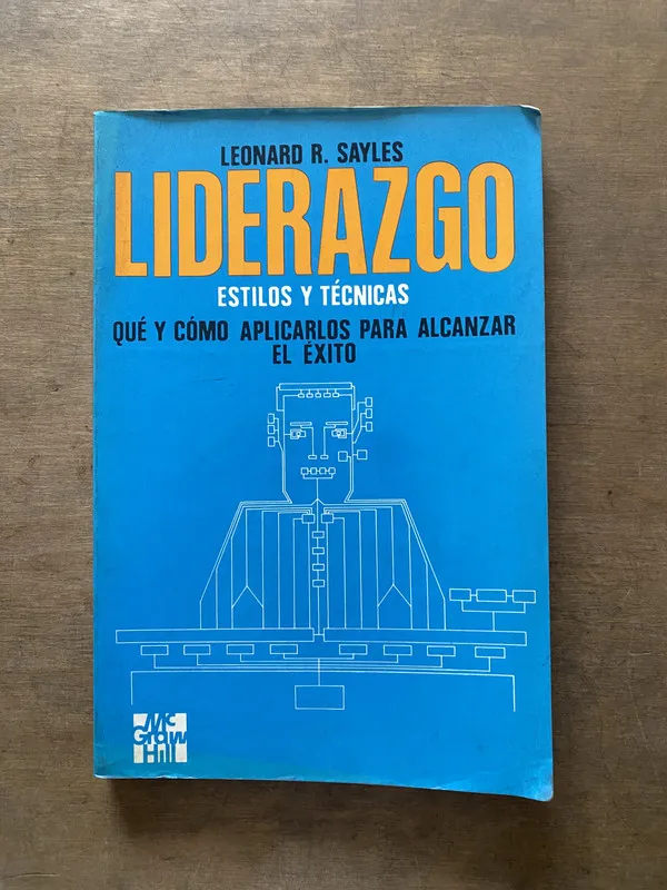 Liderazgo - Sayles Leonard R (3s7)
