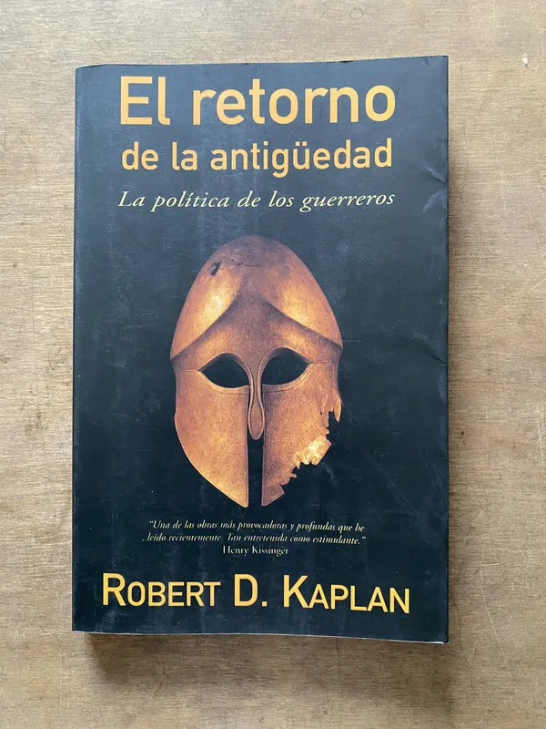 El retorno de la antigüedad - Kaplan Robert D (3s7)