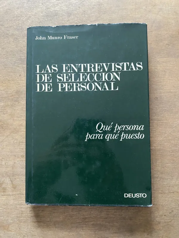 Las entrevistas de seleccion de personal - Fraser (3s7)