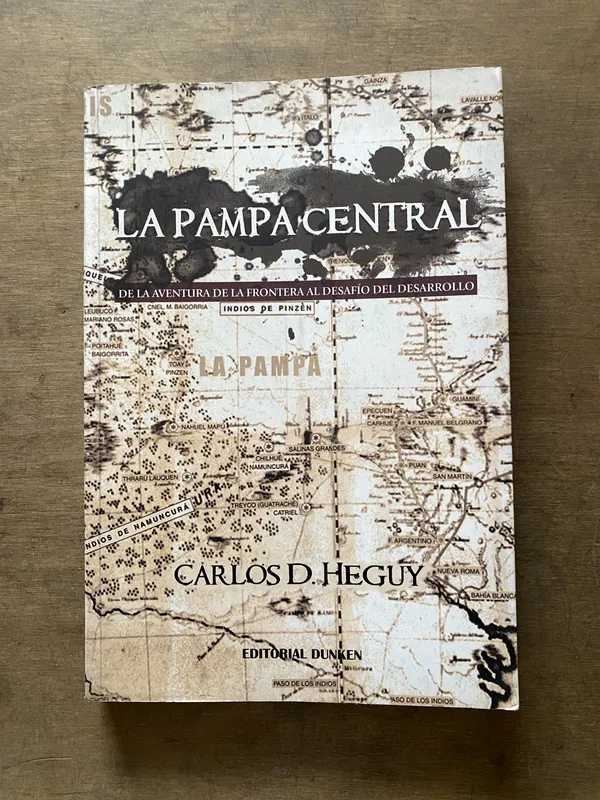 La Pampa Central - Heguy Carlos D (3s7)