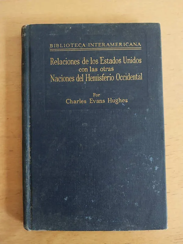 Relaciones De Los Estados Unidos Con Las Otras- Hughes (i5)