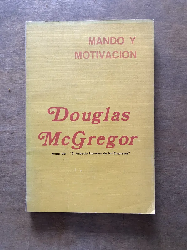 Mando y Motivacion - McGregor Douglas (3s7)