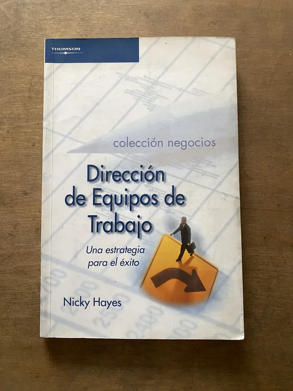 Direccion de Equipos de Trabajo - Hayes Nicky (3s7)