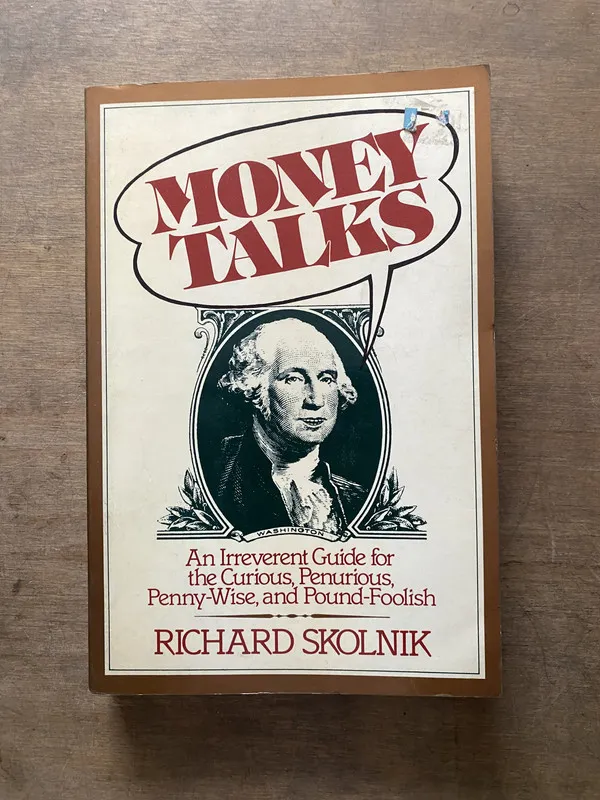 Money Talks - Skolnik Richard (3s7)