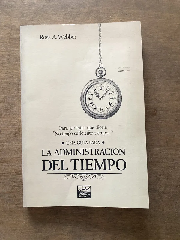 La Administracion del Tiempo - Webber Ross A (3v1)