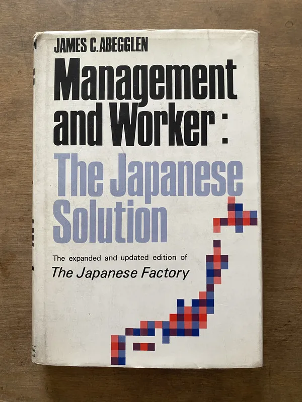 Management and Worker: The Japanese - Abegglen (3v1)