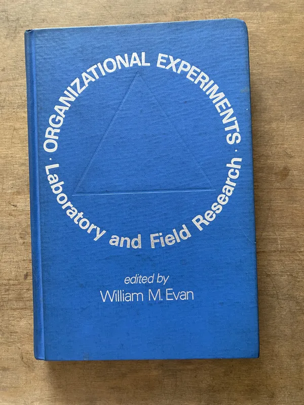 Organizational Experiments - Evan William M (3v1)