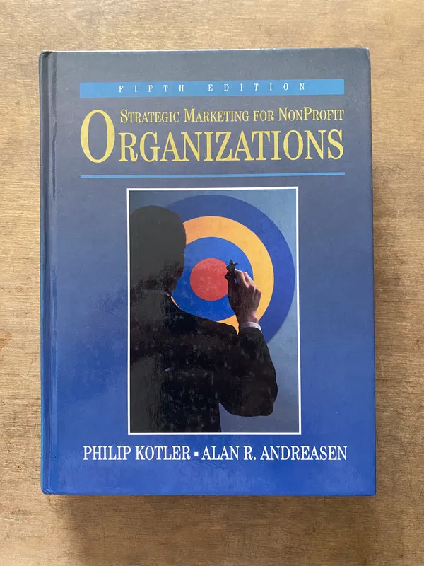 Strategic Marketing for Nonprofit - Kotler (3v1)
