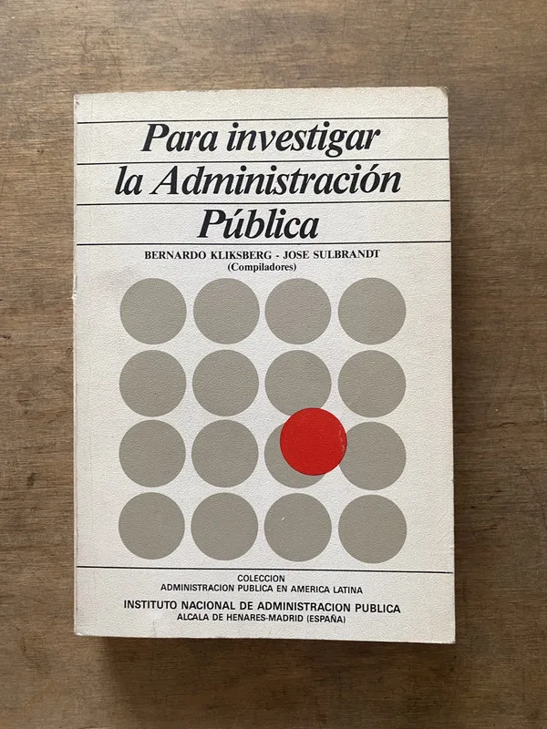 Para investigar la Administracion Publica - Kliksberg (3v2)