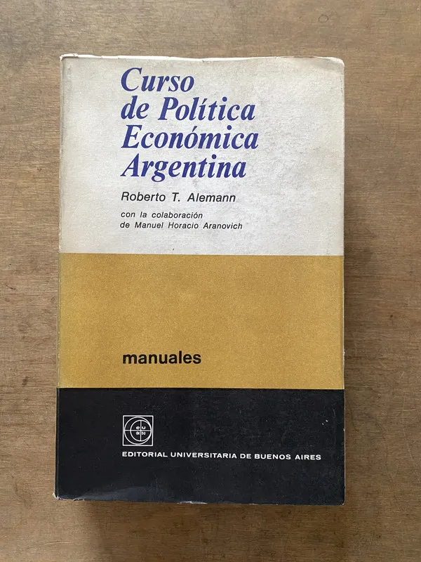 Curso de Politica Economica Argentina - Alemann (3v2)