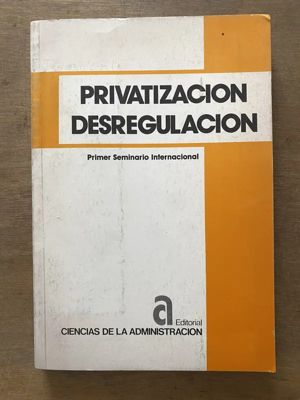 Primer Seminario Internacional - Privatizacion (3v2)