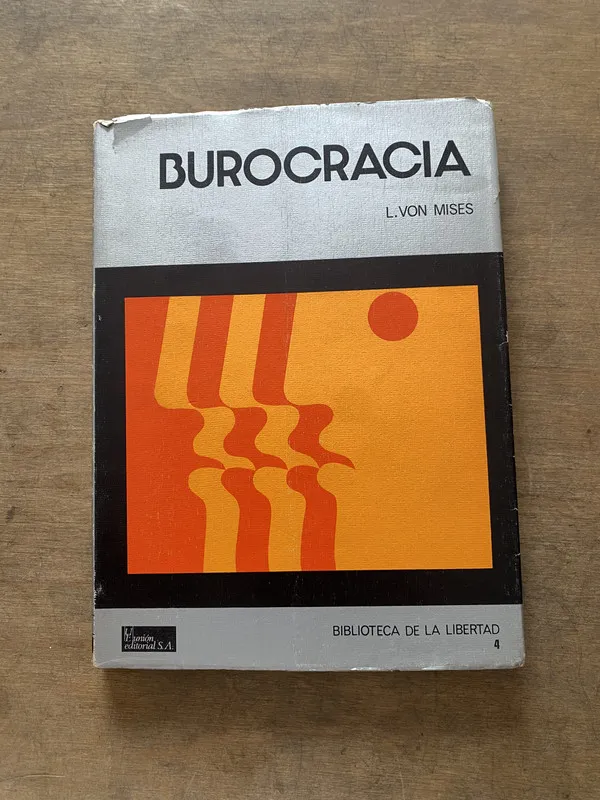 Burocracia - Von Mises L (3v2)