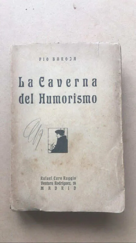 La Caverna Del Humorismo - Baroja, Pio (cc1)