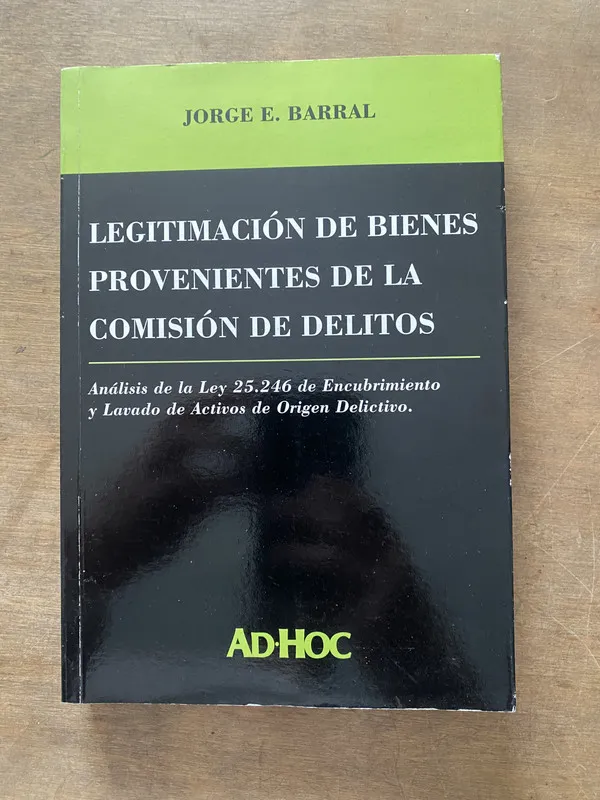 Legitimacion de bienes provenientes de la - Barral (3v3)