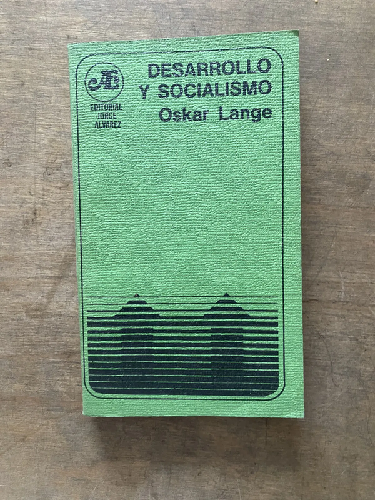 Desarrollo y Socialismo - Lange Oskar (3v4)