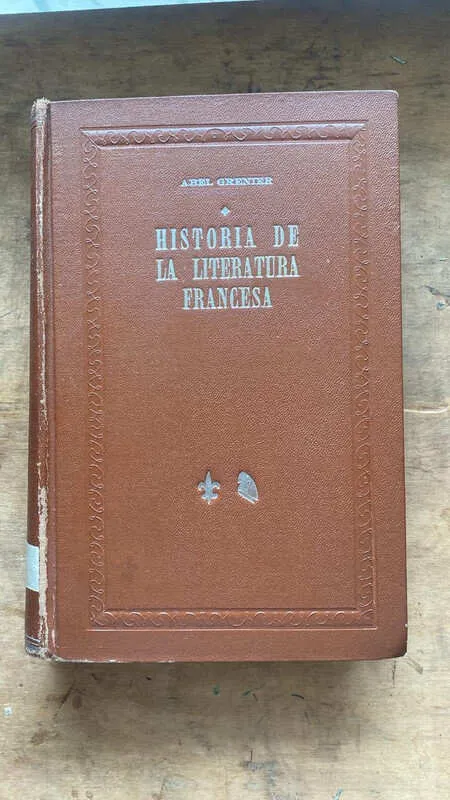 Historia De La Literatura Francesa - Grenier, Abel (ff2)