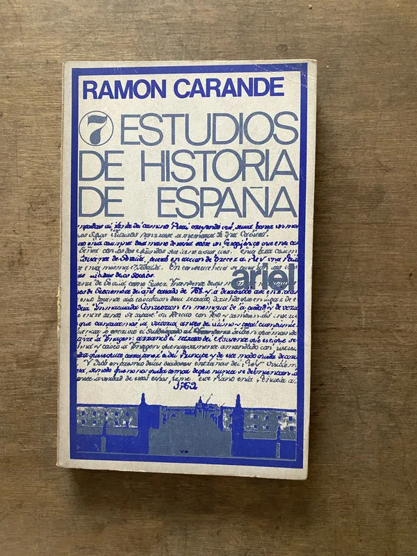 7 Estudios de Historia de España - Carande Ramon (3v4)