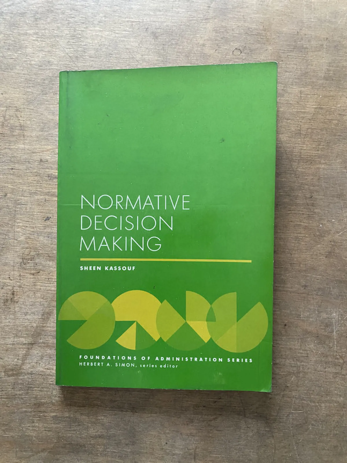 Normative Decision Making - Kassouf Sheen (3v4)