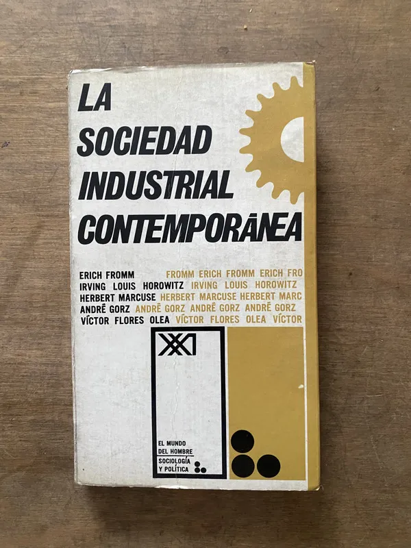 La sociedad industrial contemporanea - (3v4)