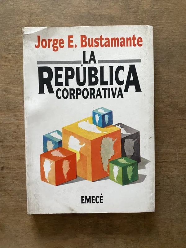 La Republica Corporativa - Bustamante Jorge E (3v4)