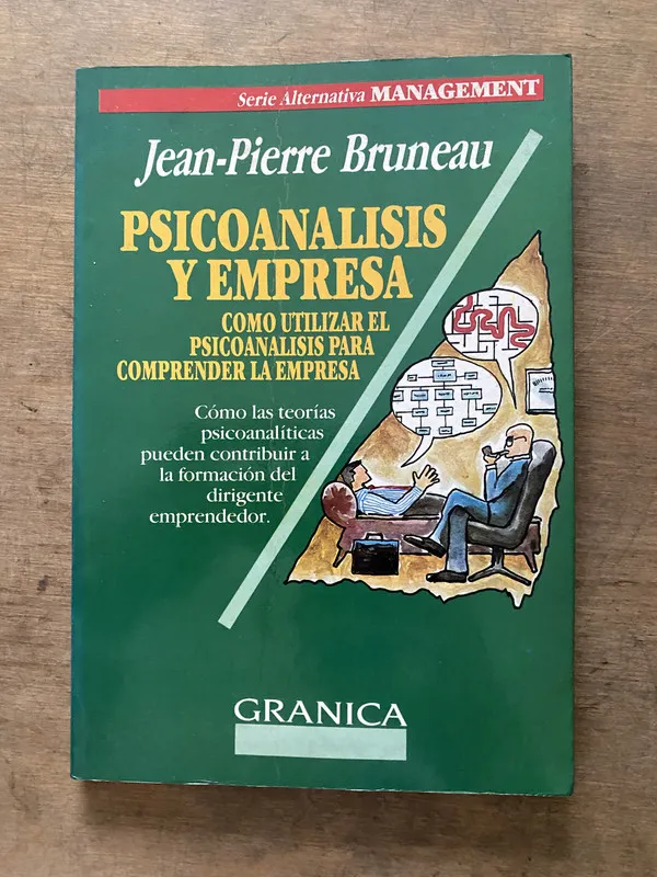Psicoanalisis y Empresa - Bruneau Jean-Pierre (3v5)