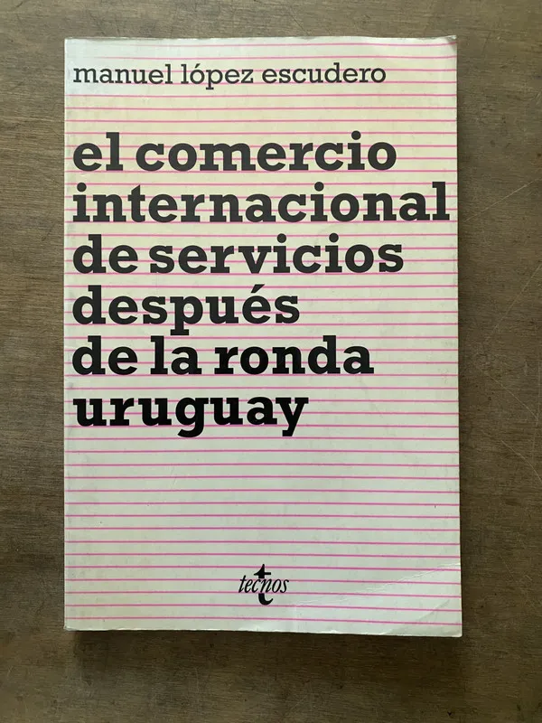 El comercio internacional de servicios despues - Lopez (3v5